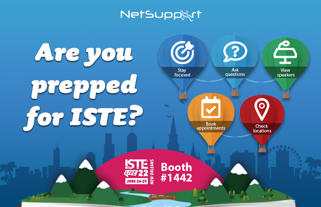 The countdown to ISTE is on – get prepped now!
