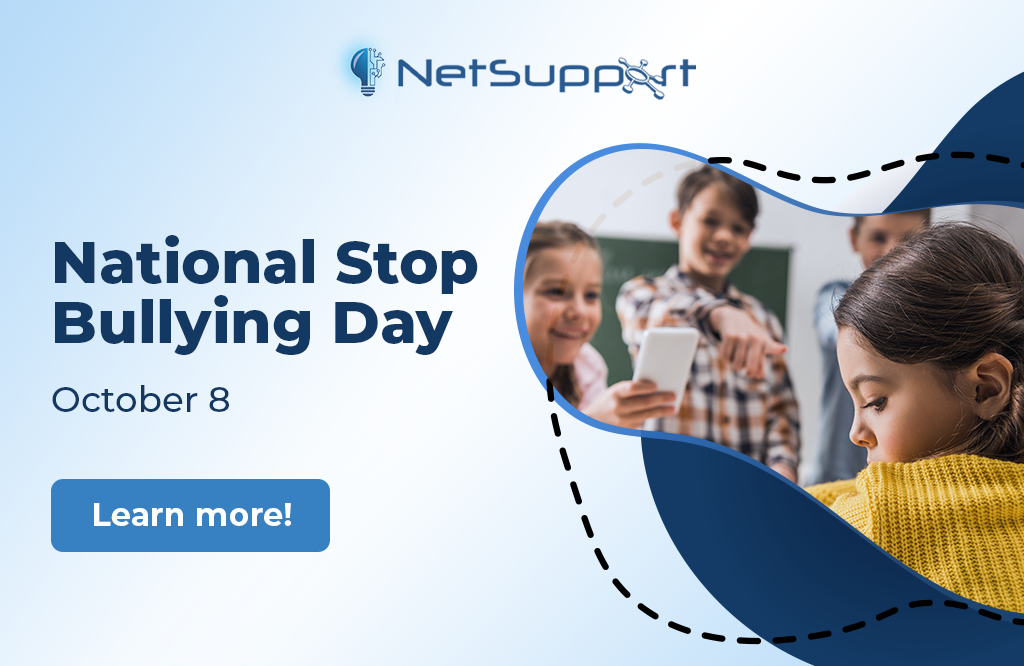NetSupport Canada - Lead by example this National Stop Bullying Day